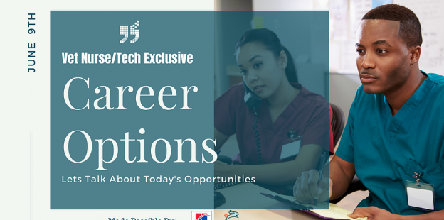 Online Event – 6/9/21 – Let’s Talk About the New Career Options for Vet Nurses/Techs – The Bridge Club