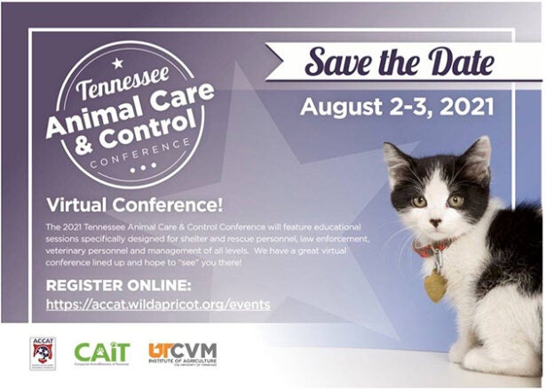 Online Conference – 8/2/21 to 8/3/21 – 2021 Tennessee Animal Care & Control Conference – ACCAT (fee applies)