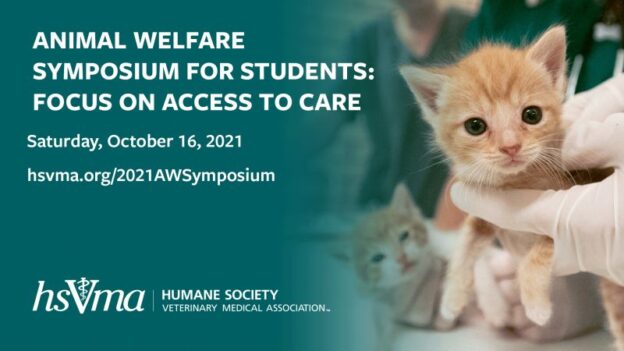 Online Conference – 10/16/21 – 2021 Online Animal Welfare Symposium for Students – HSVMA