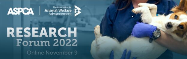 Online Event – 11/9/22 – ASPCA®-AAWA Research Forum – ASPCA and The AAWA