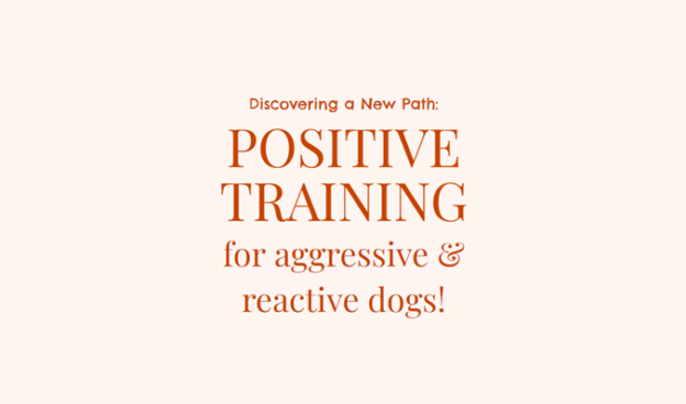 Online Event – 1/17/24 and 1/18/24 – Discovering a New Path: Positive Training for Aggressive & Reactive Dogs! – Puppyworks (fee applies)