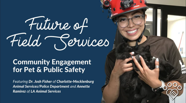 Webinar – 6/20/24 – Future of Field Services: Community Engagement for Pet & Public Safety – HASS